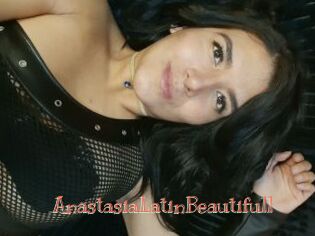 AnastasiaLatinBeautifull