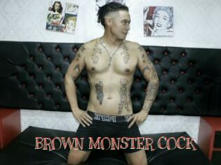 BROWN_MONSTER_COCK