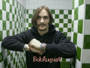 BobAugust