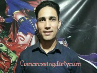 Comcrossingdirtycum