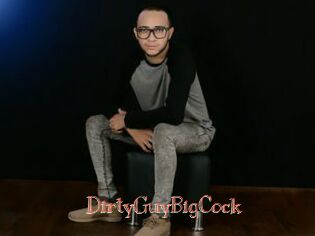 DirtyGuyBigCock
