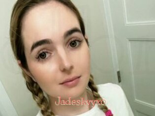 Jadeskyyxo