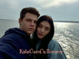 KateCumOnTommy