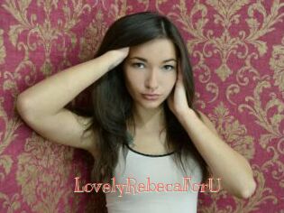 LovelyRebecaForU