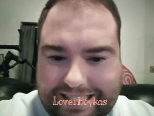 Loverboykas