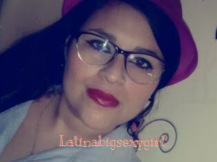 Latinabigsexygirl