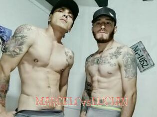 MARCELOvsLUCIAN