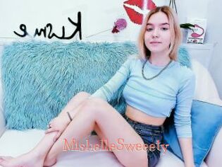 MishelleSweeety