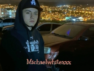 Michaelwhitexxx