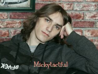 Mickytactful