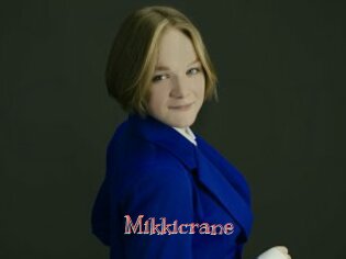 Mikkicrane