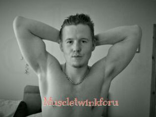 Muscletwinkforu