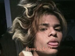 Ravedude69