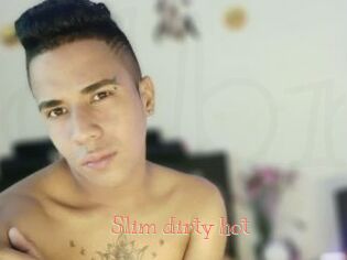 Slim_dirty_hot