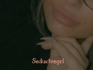 Seductvegrl