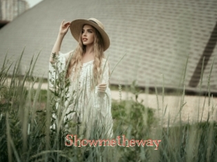 Showmetheway