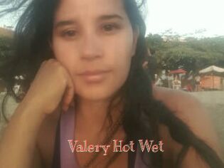 Valery_Hot_Wet